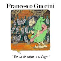 Francesco Guccini - Fra La Via Emilia E Il West Stamp vinyl cover