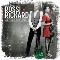 Francis Rossi & Hannah Rickard - We Talk Too Much vinyl cover