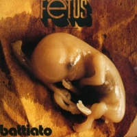 Franco Battiato - Fetus vinyl cover