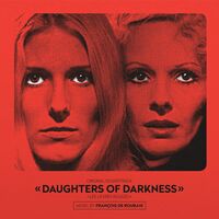 Francois De Roubaix - Daughters Of Darkness Original Soundtrack vinyl cover
