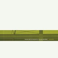 Frank Bretschneider & Taylor Deupree - Balance vinyl cover