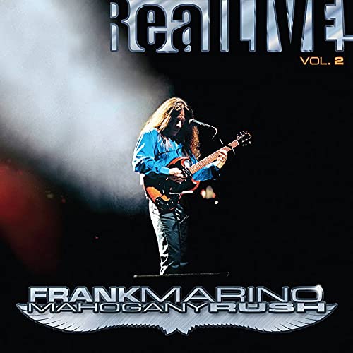 Frank Marino  &  Mahogany Rush - Real Live! Vol. 2 vinyl cover
