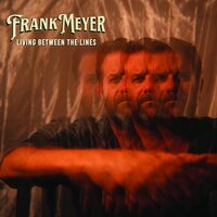 Frank Meyer - Living Between The Lines vinyl cover