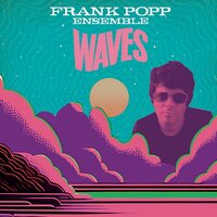 Frank Popp Ensemble - Waves vinyl cover