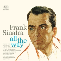 Frank Sinatra - All The Way vinyl cover