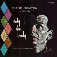 Frank Sinatra - Only The Lonely + 1 Bonus Track! In Transparent Blue Colored Vinyl. vinyl cover