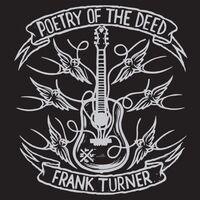 Frank Turner - Poetry Of The Deed 10Th Anniversary vinyl cover