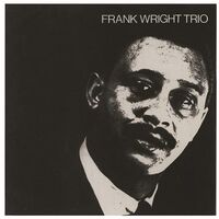 Frank Wright - Frank Wright Trio vinyl cover