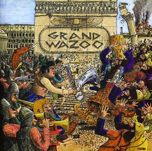 Frank Zappa - The Grand Wazoo