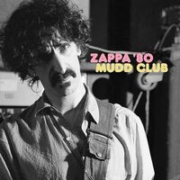 Frank Zappa - Zappa '80: Mudd Club 45Rpm