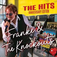 Franke & The Knockouts - The Hits (Red Sweetheart; Anniversary Edition) vinyl cover