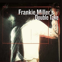 Frankie Miller - Frankie Miller's Double Take vinyl cover
