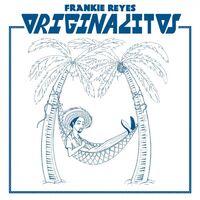 Frankie Reyes - Originalitos vinyl cover
