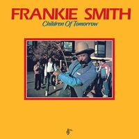 Frankie Smith - Children Of Tomorrow