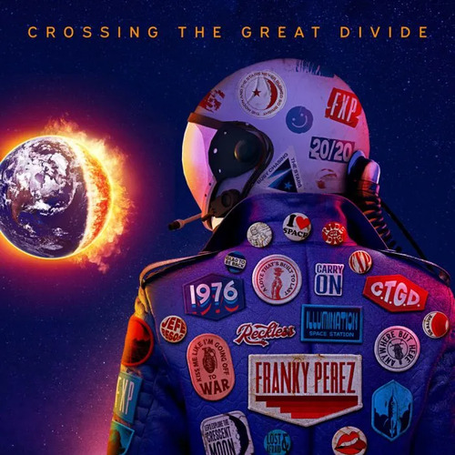 Franky Perez - Crossing The Great Divide