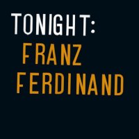 Franz Ferdinand - Tonight: Franz Ferdinand vinyl cover