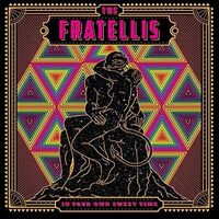 Fratellis - In Your Own Sweet Time vinyl cover
