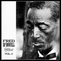 Fred Mcdowell - Vol. 2 vinyl cover