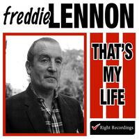 Freddie Lennon - That's My Life vinyl cover