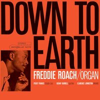 Freddie Roach - Down To Earth (Blue Note Classic Edition) vinyl cover