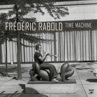 Frederic Rabold - Time Machine vinyl cover