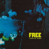 Free - Tons Of Sobs vinyl cover