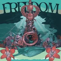 - Freedom - Celebrating The Music Of Pharaoh Sanders vinyl cover