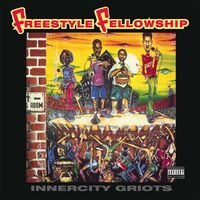 Freestyle Fellowship - Innercity Griots  vinyl cover