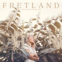 Fretland - Could Have Loved You vinyl cover