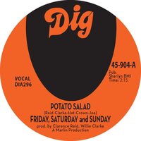Friday Saturday & Sunday - Potato Salad vinyl cover