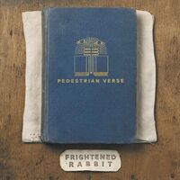 Frightened Rabbit - Pedestrian Verse vinyl cover