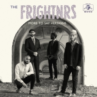Frightnrs - The Frightnrs "more To Say Versions" vinyl cover