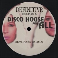 From House to Disco - Disco House For All vinyl cover