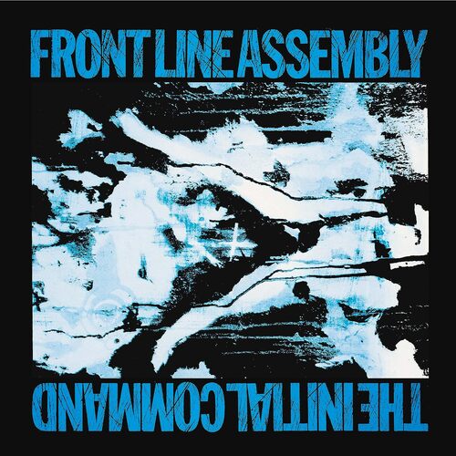 Front Line Assembly - Initial Command (Haze) vinyl cover