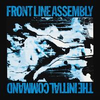 Front Line Assembly - The Initial Command vinyl cover