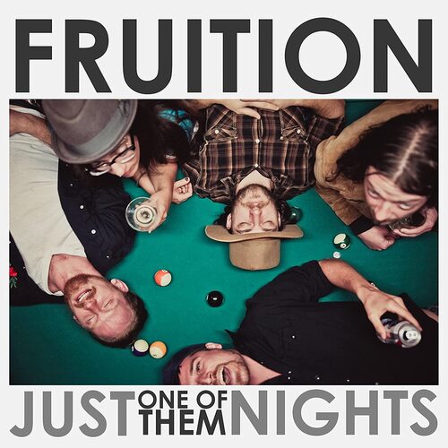 Fruition - Just One Of Them Nights (Translucent Green) vinyl cover
