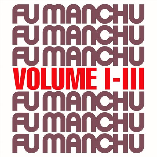 Fu Manchu - FU30 Volume I-Iii (Grey) vinyl cover