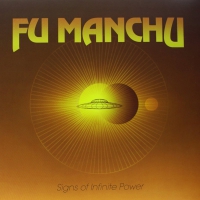 Fu Manchu - Signs Of Infinite Power vinyl cover