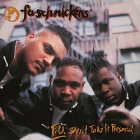Fu-Schnickens - F.u. "don't Take It Personal" vinyl cover