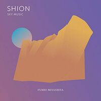 Fumio Miyashita - Shion Sky Music vinyl cover