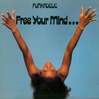 Funkadelic - Free Your Mind...and Your Ass Will Follow Blue Starburst vinyl cover