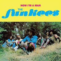 Funkees - Now I'm A Man vinyl cover