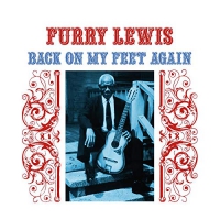 Furry Lewis - Back On My Feet Again vinyl cover