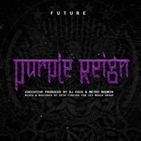 Future - Purple Reign vinyl cover