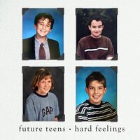 Future Teens - Hard Feelings vinyl cover