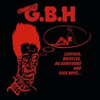 G.B.H. - Leather Bristles No Survivors & Sick Boys vinyl cover