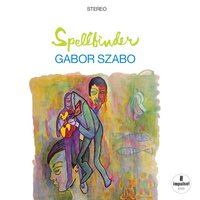 Gabor Szabo - Spellbinder (Verve Vault Series) vinyl cover