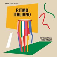 Gabriele Poso - Ritmo Italiano 'Unspoken Sounds of Italian Tamburo' vinyl cover
