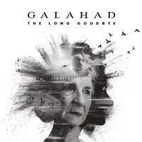 Galahad - Long Goodbye vinyl cover