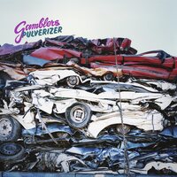 Gamblers - Pulverizer vinyl cover